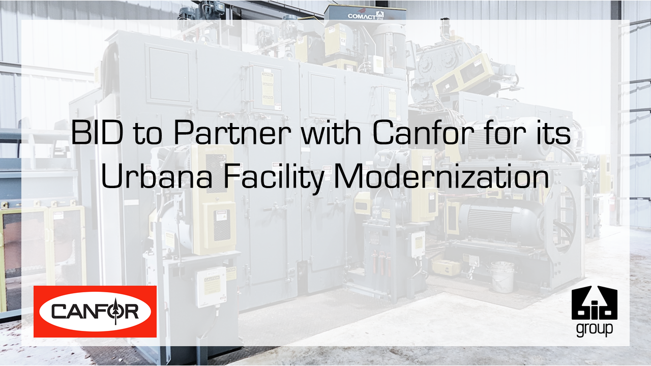 BID to Partner with Canfor for its Urbana Facility Modernization | Comact